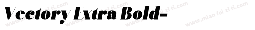 Vectory Extra Bold字体转换